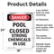 Signmission Portrait Pool Closed Strong Chemicals In Use Danger Sign, Aluminum, 18in W x 24in L, 2PK OS-2PACK-DS-A-1824-V-1625 - alternate 3